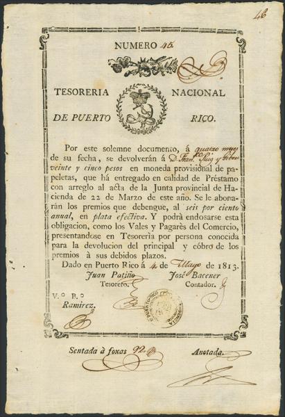 2840 - PUERTO RICO. 25 Pesos. 4 de Mayo de 1813. Real Tesorería. Sin serie. (Edifil 2023: 4). Muy raro. SC-.<BR> - 275€