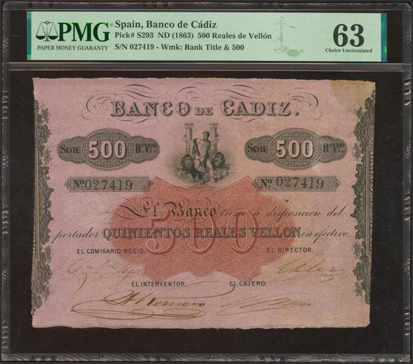 5 - BANCO DE CADIZ. Emisión III. 500 Reales (sin fechar). Cuatro firmas y resello en seco. (Edifil 2023: 80, Pick: S293). Rarísimo, especialmente en esta excepcional calidad. SC. Encapsulado PMG63 (corner stain, ink stamps). (para hacernos idea de la rareza, a fecha 1 de Septiembre de 2026, se trata del segundo mejor billete calificado en PMG junto a otro billete). - 750€