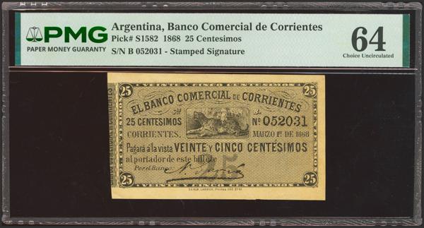 5155 - ARGENTINA. 25 Centesimos. 1 March 1868. Banco Comercial de Corrientes. (Pick: S1582). PMG64. - 300€
